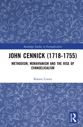Cotter |  John Cennick (1718-1755) | Buch |  Sack Fachmedien