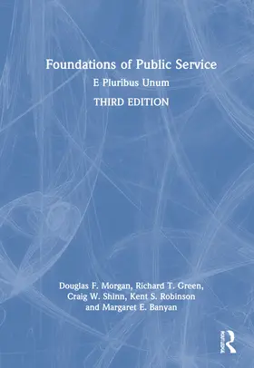 Morgan / Green / Shinn |  Foundations of Public Service | Buch |  Sack Fachmedien