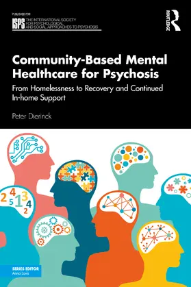 Dierinck |  Community-Based Mental Healthcare for Psychosis | Buch |  Sack Fachmedien