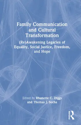 Diggs / Socha |  Family Communication and Cultural Transformation | Buch |  Sack Fachmedien