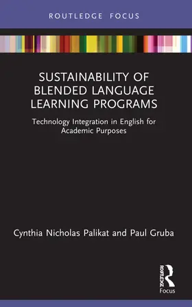 Palikat / Gruba | Sustainability of Blended Language Learning Programs | Buch | 978-1-032-11584-9 | sack.de