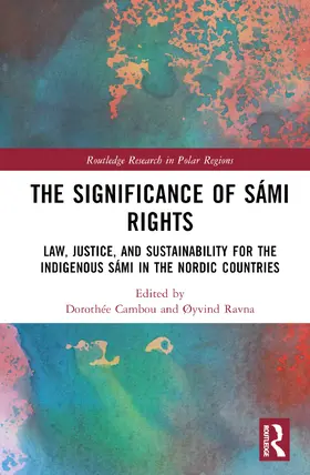Cambou / Ravna |  The Significance of Sámi Rights | Buch |  Sack Fachmedien
