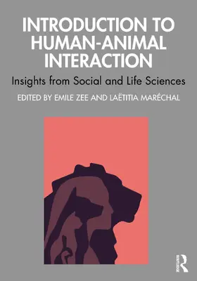 Maréchal / Zee |  Introduction to Human-Animal Interaction | Buch |  Sack Fachmedien