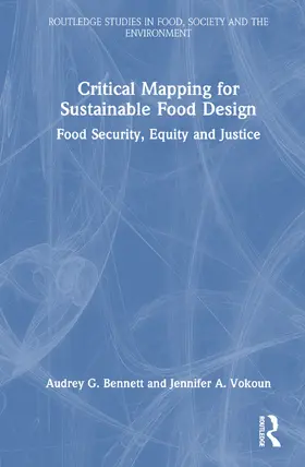 Grace / Bennett / Vokoun |  Critical Mapping for Sustainable Food Design | Buch |  Sack Fachmedien