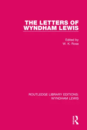 Rose |  The Letters of Wyndham Lewis | Buch |  Sack Fachmedien