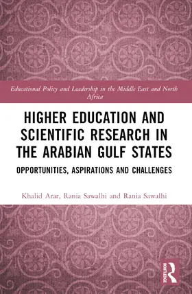Sellami / Arar / Sawalhi |  Higher Education and Scientific Research in the Arabian Gulf States | Buch |  Sack Fachmedien
