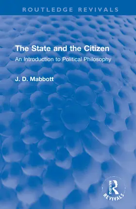 Mabbott |  The State and the Citizen | Buch |  Sack Fachmedien