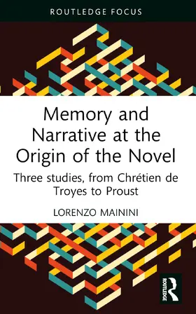 Mainini |  Memory and Narrative at the Origin of the Novel | Buch |  Sack Fachmedien