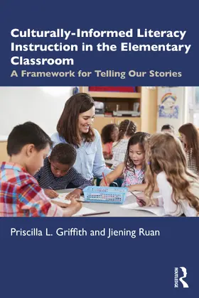 Griffith / Ruan |  Culturally Informed Literacy Instruction in the Elementary Classroom | Buch |  Sack Fachmedien