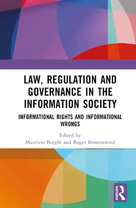 Borghi / Brownsword |  Law, Regulation and Governance in the Information Society | Buch |  Sack Fachmedien