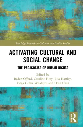 Offord / Fleay / Hartley |  Activating Cultural and Social Change | Buch |  Sack Fachmedien