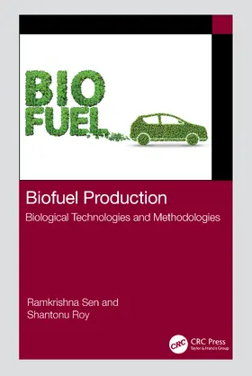 Sen / Roy |  Biofuel Production | Buch |  Sack Fachmedien