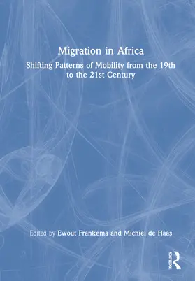 de Haas / Frankema |  Migration in Africa | Buch |  Sack Fachmedien