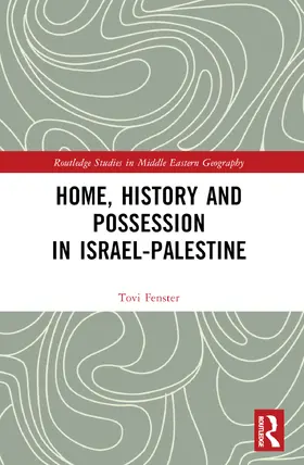 Fenster |  Home, History and Possession in Israel-Palestine | Buch |  Sack Fachmedien