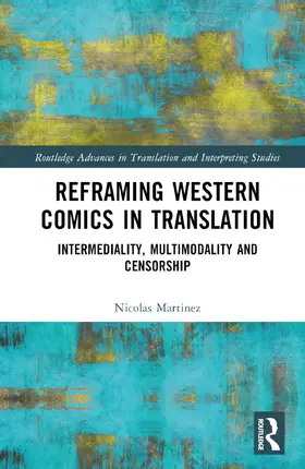 Martinez |  Reframing Western Comics in Translation | Buch |  Sack Fachmedien