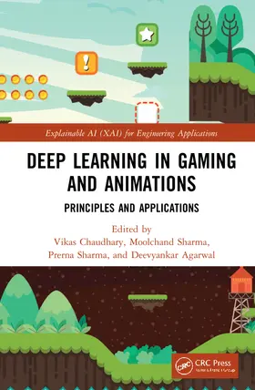 Chaudhary / Sharma / Agarwal |  Deep Learning in Gaming and Animations | Buch |  Sack Fachmedien