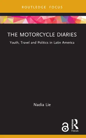 Lie |  The Motorcycle Diaries | Buch |  Sack Fachmedien