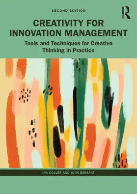 Goller / Bessant |  Creativity for Innovation Management | Buch |  Sack Fachmedien