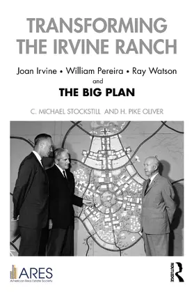 Oliver / Stockstill |  Transforming the Irvine Ranch | Buch |  Sack Fachmedien