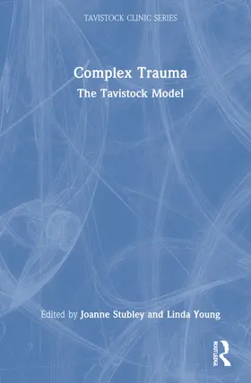 Stubley / Young | Complex Trauma | Buch | 978-1-032-12997-6 | www2.sack.de
