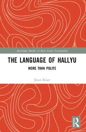 Kiaer | The Language of Hallyu | Buch | 978-1-032-13092-7 | sack.de