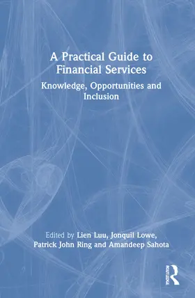 Luu / Lowe / Ring |  A Practical Guide to Financial Services | Buch |  Sack Fachmedien
