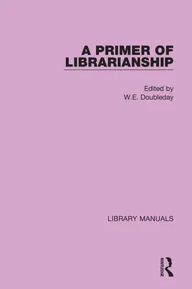 Doubleday |  A Primer of Librarianship | Buch |  Sack Fachmedien
