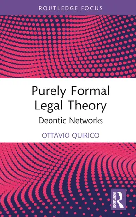 Quirico |  Purely Formal Legal Theory | Buch |  Sack Fachmedien