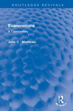 Mathews | Examinations | Buch | 978-1-032-13318-8 | www2.sack.de