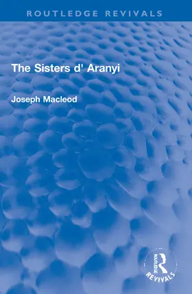 Macleod |  The Sisters d' Aranyi | Buch |  Sack Fachmedien