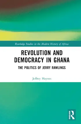 Haynes | Revolution and Democracy in Ghana | Buch | 978-1-032-13548-9 | www2.sack.de