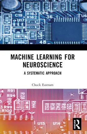 Easttom |  Machine Learning for Neuroscience | Buch |  Sack Fachmedien
