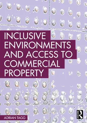 Tagg |  Inclusive Environments and Access to Commercial Property | Buch |  Sack Fachmedien