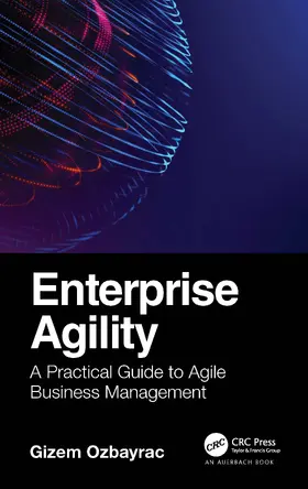 Ozbayrac | Enterprise Agility | Buch | 978-1-032-13909-8 | www2.sack.de
