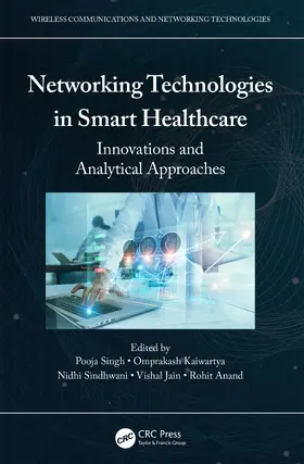 Sindhwani / Singh / Kaiwartya |  Networking Technologies in Smart Healthcare | Buch |  Sack Fachmedien