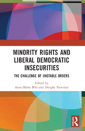 Bíró / Newman |  Minority Rights and Liberal Democratic Insecurities | Buch |  Sack Fachmedien