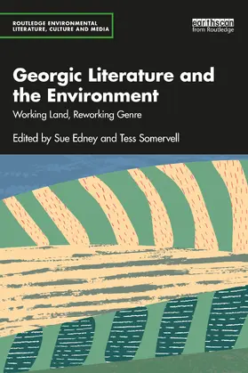 Edney / Somervell |  Georgic Literature and the Environment | Buch |  Sack Fachmedien