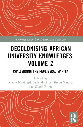 Ndofirepi / Maringe / Vurayai |  Decolonising African University Knowledges, Volume 2 | Buch |  Sack Fachmedien