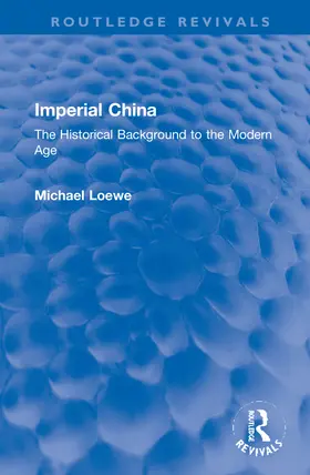 Loewe |  Imperial China | Buch |  Sack Fachmedien