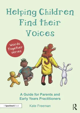 Freeman |  Helping Children Find Their Voices | Buch |  Sack Fachmedien