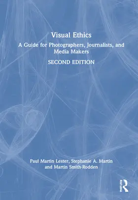 Lester / Martin / Smith-Rodden |  Visual Ethics | Buch |  Sack Fachmedien