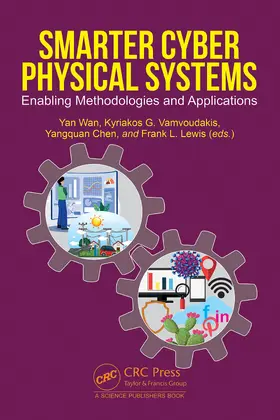 Wan / Vamvoudakis / Chen |  Smarter Cyber Physical Systems | Buch |  Sack Fachmedien