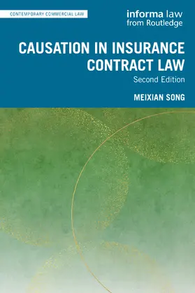 Song |  Causation in Insurance Contract Law | Buch |  Sack Fachmedien