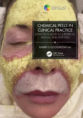 Goodarzian |  Chemical Peels in Clinical Practice | Buch |  Sack Fachmedien