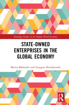 Ba¿towski / Baltowski / Kwiatkowski |  State-Owned Enterprises in the Global Economy | Buch |  Sack Fachmedien