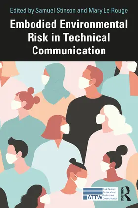 Stinson / Le Rouge |  Embodied Environmental Risk in Technical Communication | Buch |  Sack Fachmedien