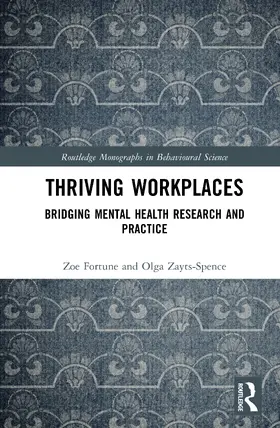 Zayts-Spence / Fortune |  Thriving Workplaces | Buch |  Sack Fachmedien