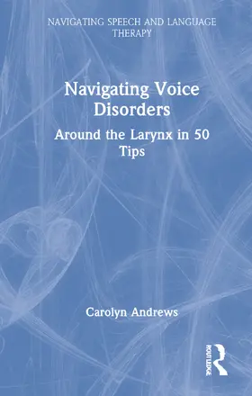 Andrews |  Navigating Voice Disorders | Buch |  Sack Fachmedien