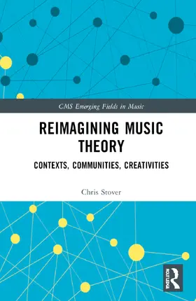 Stover |  Reimagining Music Theory | Buch |  Sack Fachmedien