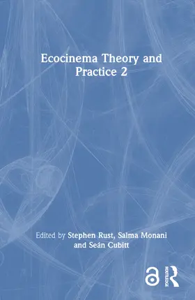 Rust / Monani / Cubitt |  Ecocinema Theory and Practice 2 | Buch |  Sack Fachmedien